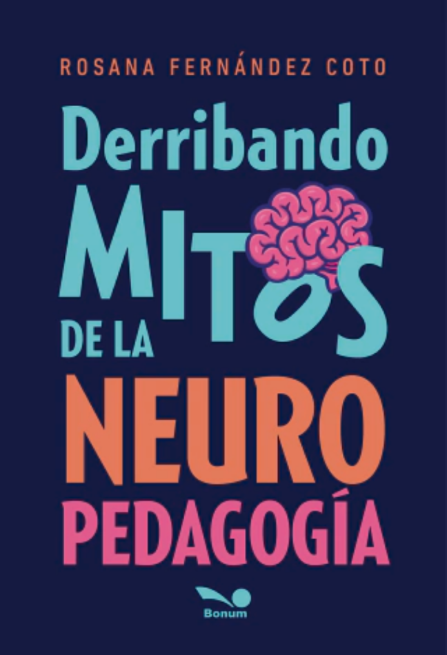 Derribando mitos de la neuropedagogía